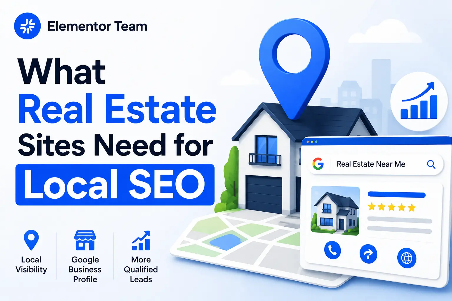 What Real Estate Sites Need for Local SEO